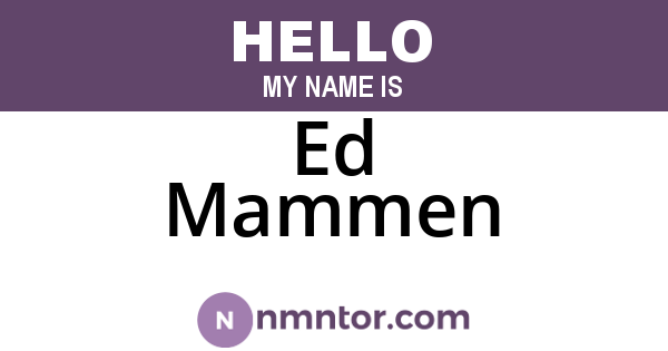 Ed Mammen