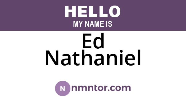Ed Nathaniel