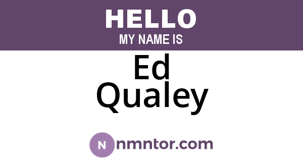 Ed Qualey