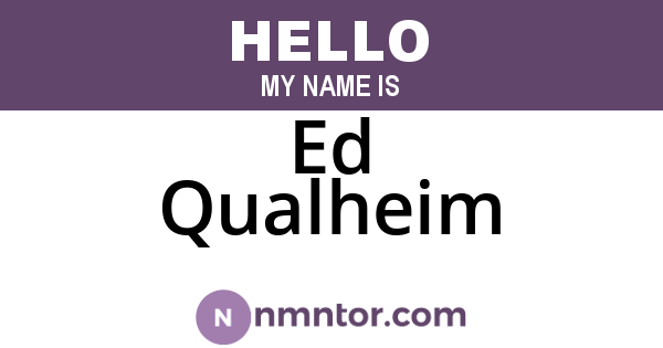 Ed Qualheim