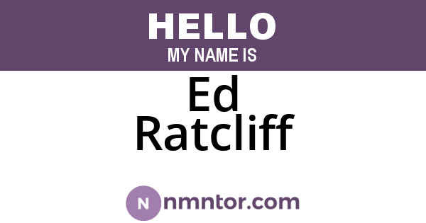 Ed Ratcliff