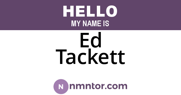 Ed Tackett