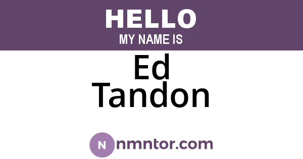 Ed Tandon