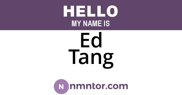 Ed Tang