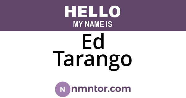 Ed Tarango