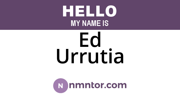 Ed Urrutia