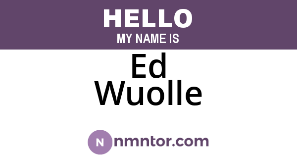 Ed Wuolle