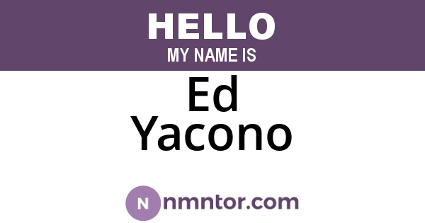 Ed Yacono