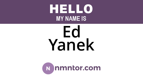 Ed Yanek