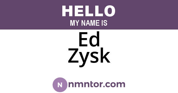 Ed Zysk