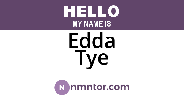 Edda Tye