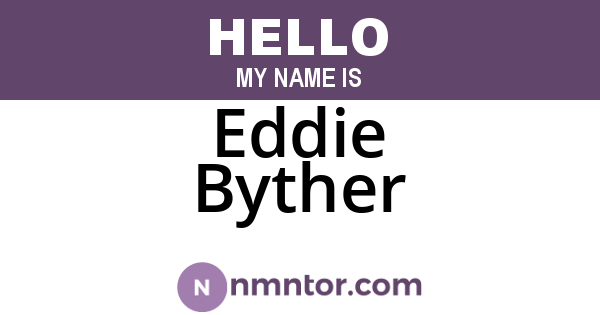 Eddie Byther