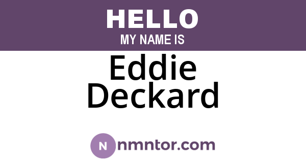 Eddie Deckard