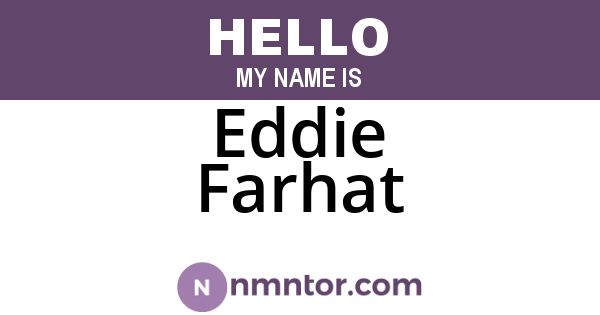 Eddie Farhat