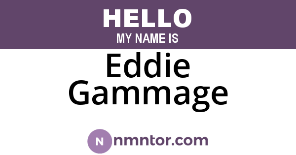 Eddie Gammage
