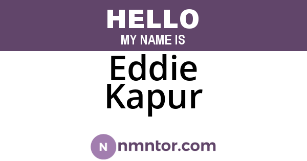 Eddie Kapur