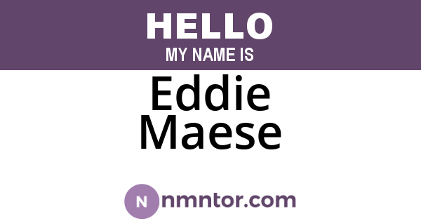 Eddie Maese