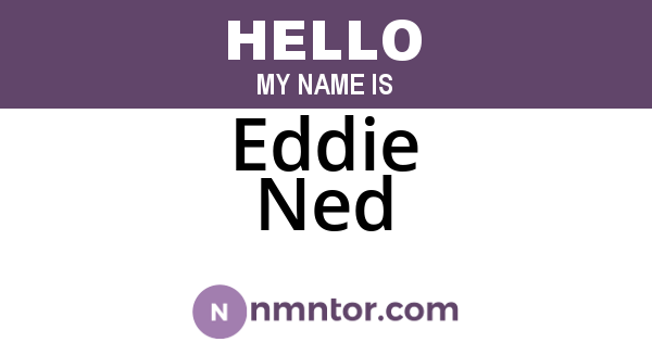 Eddie Ned