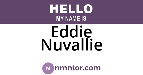 Eddie Nuvallie