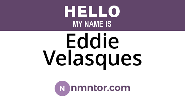 Eddie Velasques