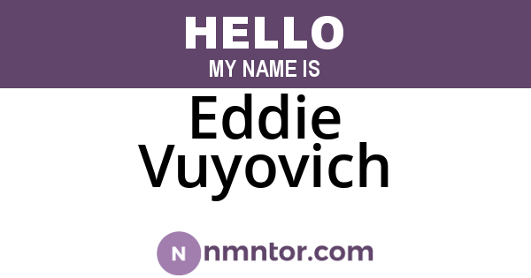 Eddie Vuyovich