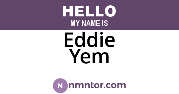Eddie Yem