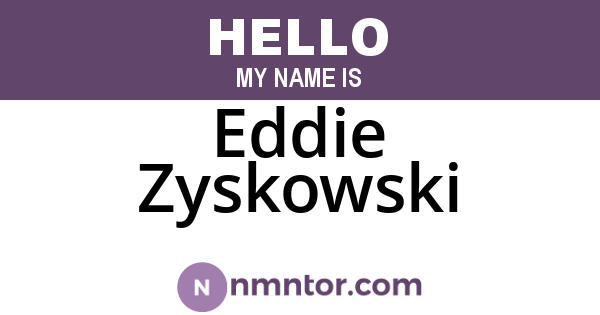 Eddie Zyskowski