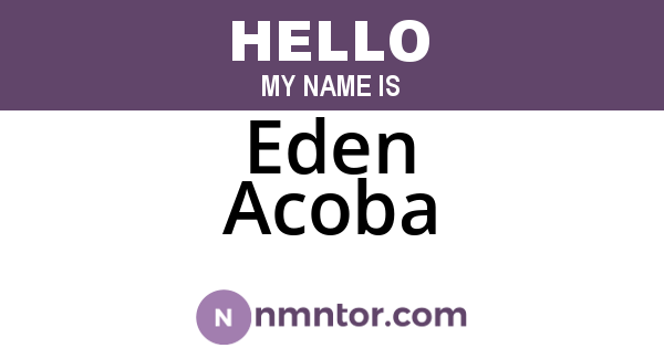 Eden Acoba
