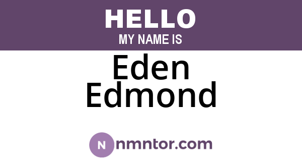 Eden Edmond