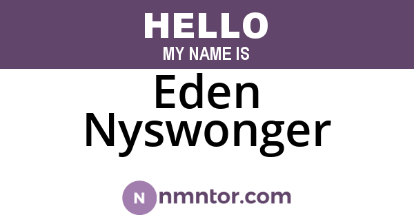 Eden Nyswonger