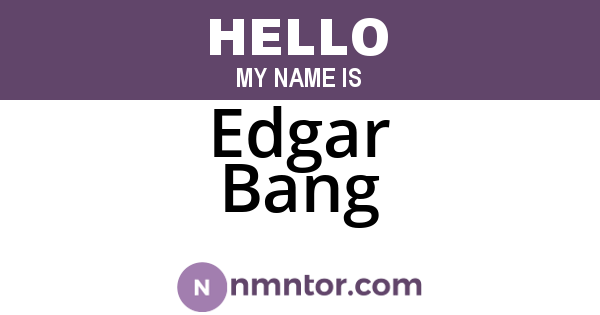 Edgar Bang
