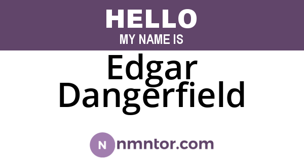 Edgar Dangerfield