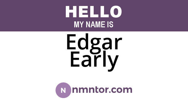 Edgar Early