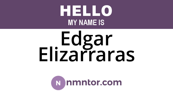 Edgar Elizarraras