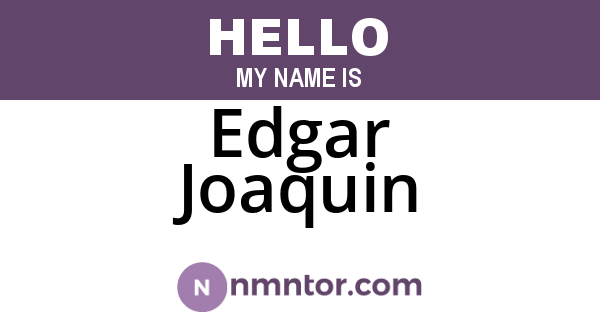 Edgar Joaquin