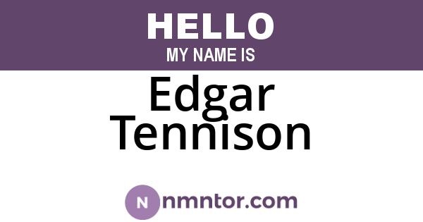 Edgar Tennison