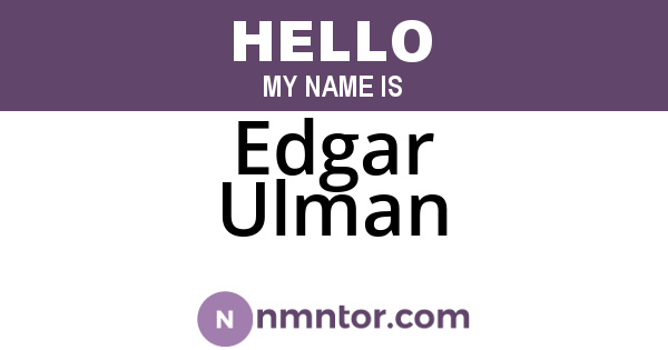 Edgar Ulman