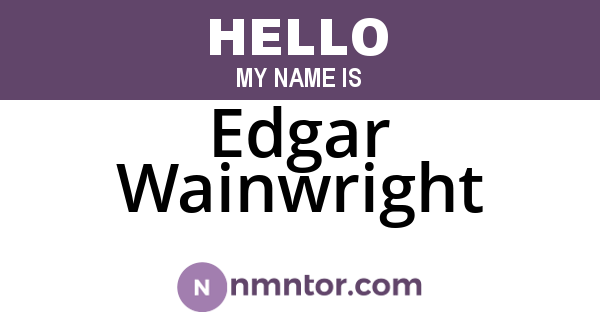 Edgar Wainwright