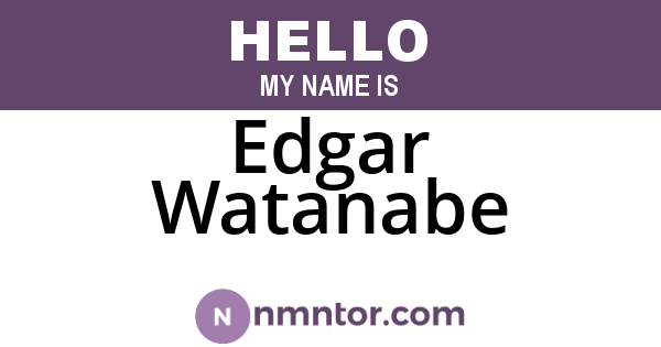 Edgar Watanabe