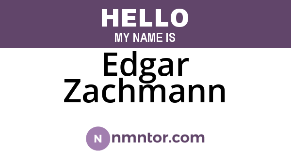 Edgar Zachmann