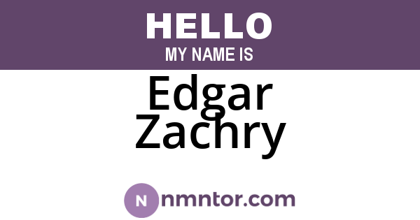 Edgar Zachry