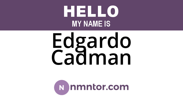 Edgardo Cadman