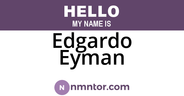 Edgardo Eyman