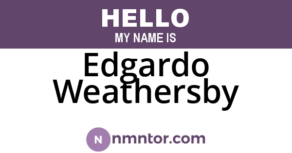 Edgardo Weathersby