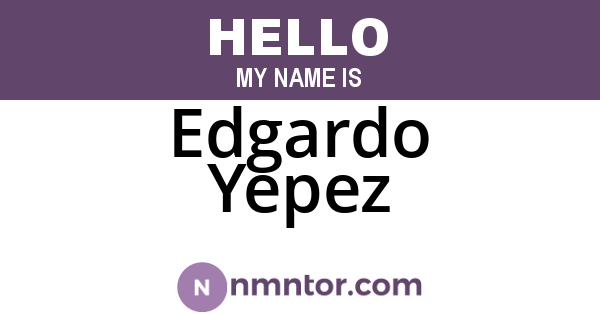 Edgardo Yepez