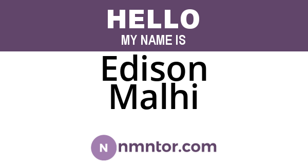Edison Malhi