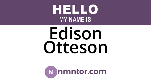 Edison Otteson