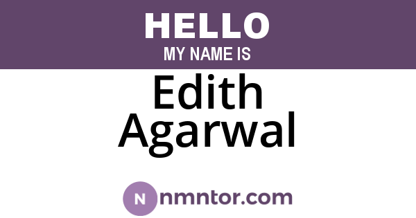 Edith Agarwal