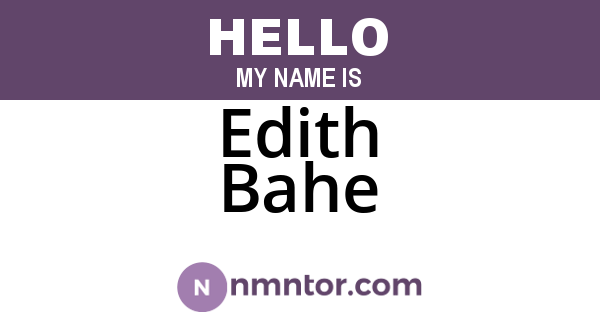 Edith Bahe