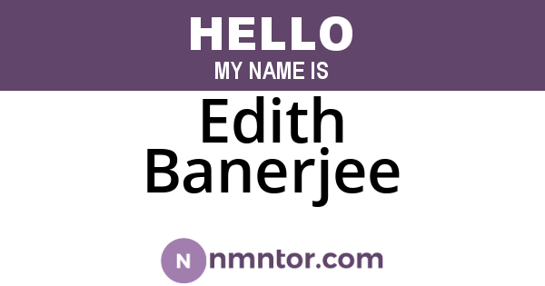 Edith Banerjee